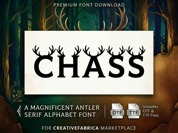 Chass: A Majestic Display Font for Nature-Inspired Design