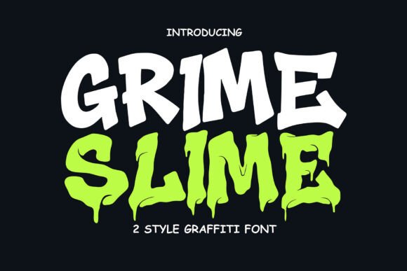Grime Slime Font for Bold Branding and Creative Design