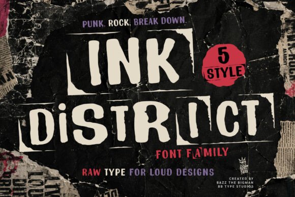 Ink District Font for Bold Campaign Designs