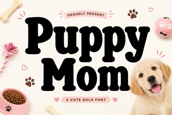 Puppy Mom Font for Pet-Themed Campaigns