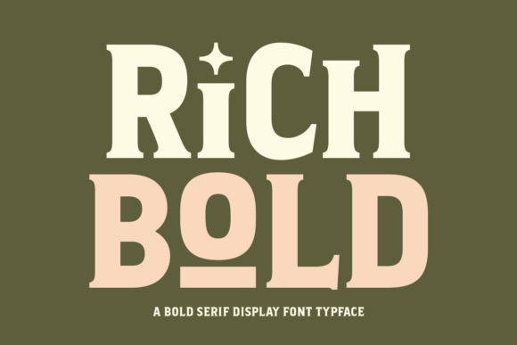 Rich Bold: A Striking Serif Font for Creative Makers